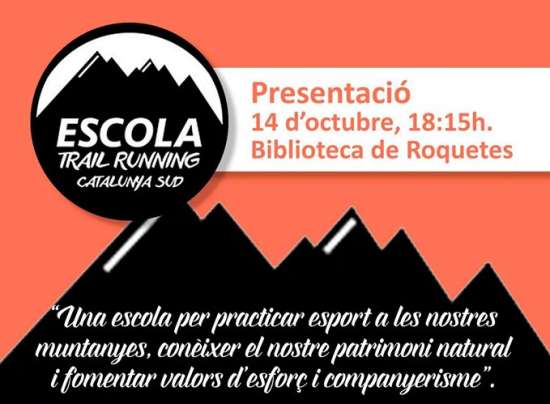Presentació de l’Escola Trailrunning Catalunya Sud Presentació de l’Escola Trailrunning Catalunya Sud