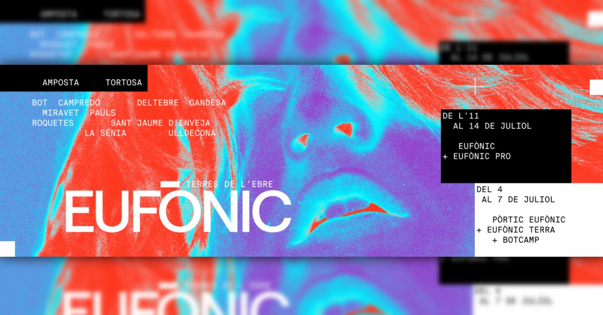 XIII Euf�nic Festival - Festival d�arts sonores, visuals i digitals-performatives