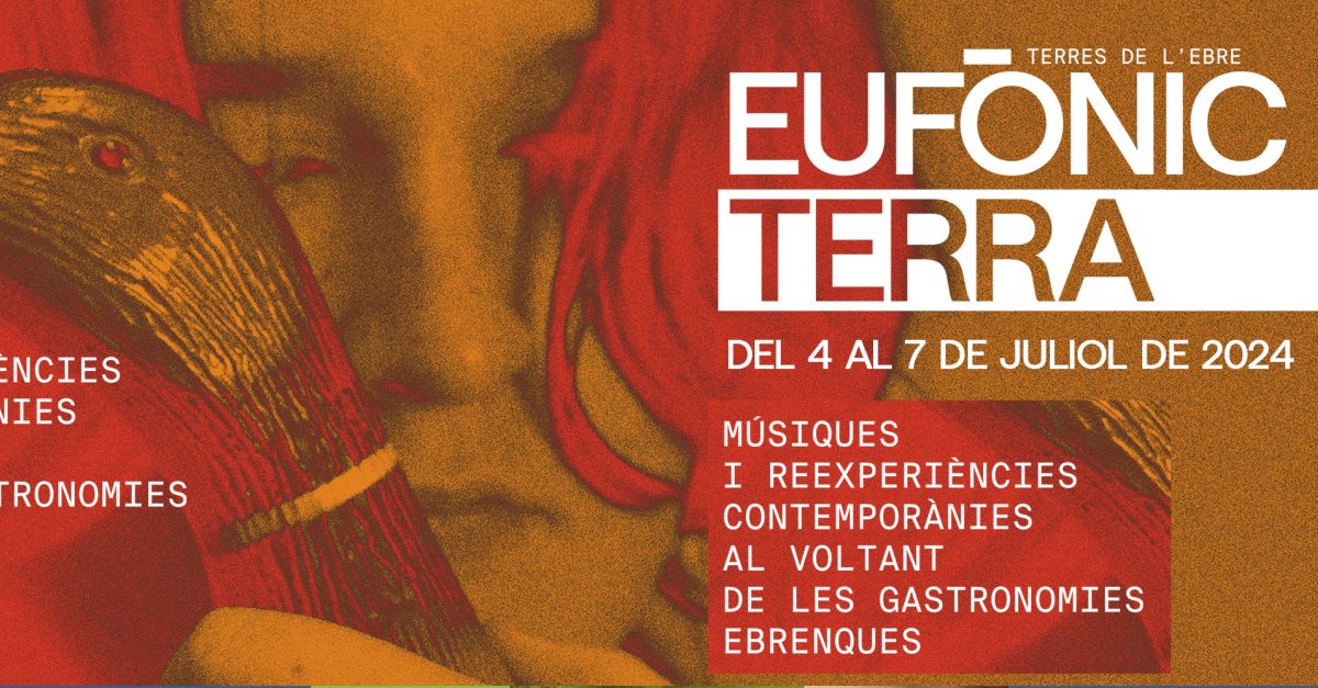 El Prtic d’Eufnic enceta aquest dijous quatre dies plens d’activitats musicals i artstiques maridades amb gastronomia ebrenca i memria histrica | EbreActiu.cat, revista digital d’oci actiu | Terres de l’Ebre ...