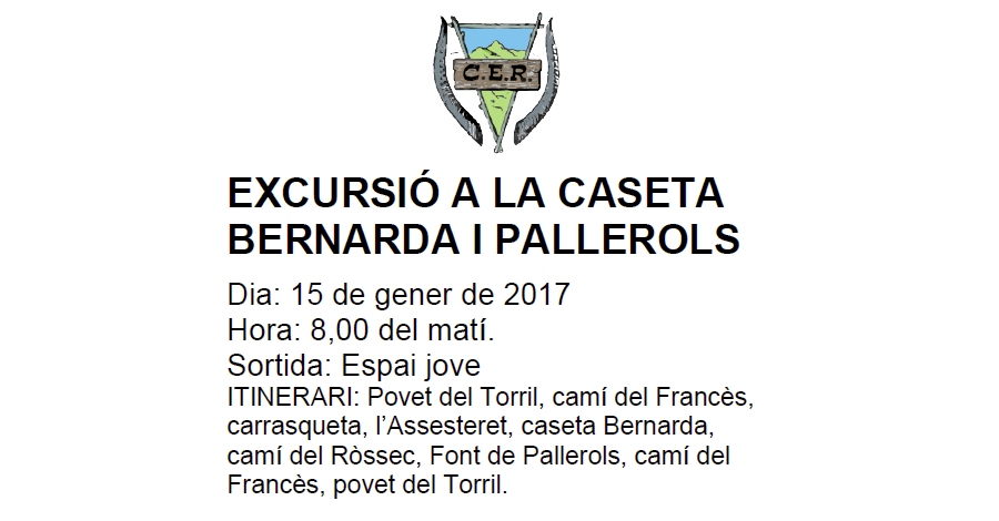 Excursi� a la Caseta Bernarda i Pallerols