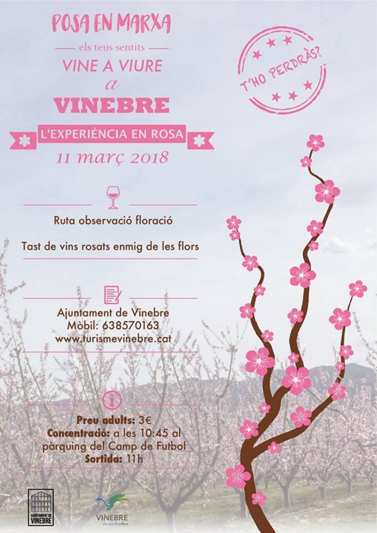 L’experiència en rosa. Ruta observació floració a Vinebre L’experiència en rosa. Ruta observació floració a Vinebre