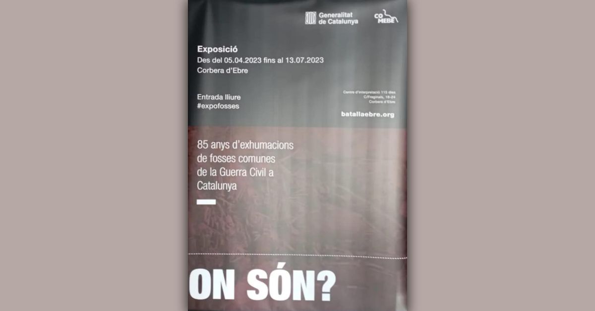 Exposici� �On som? 85 anys d�exhumacions de fosses comunes de la Guerra Civil�