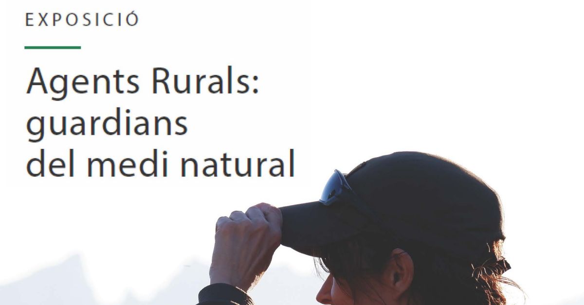 Exposici� �Agents forestals: guardians del medi natural�