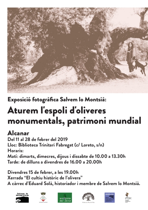 Exposici� fotogr�fica: Aturem l�espoli d�oliveres monumentals, patrimoni mundial