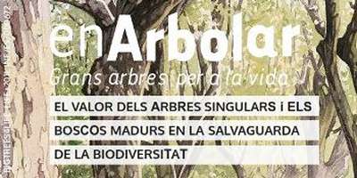 Exposici� "enArbolar, grans arbres per a la vida"