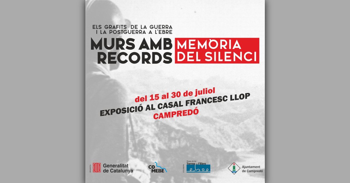 Ebre, Art & Patrimoni: Murs amb memòria. Records del silenci Ebre, Art & Patrimoni: Murs amb memòria. Records del silenci