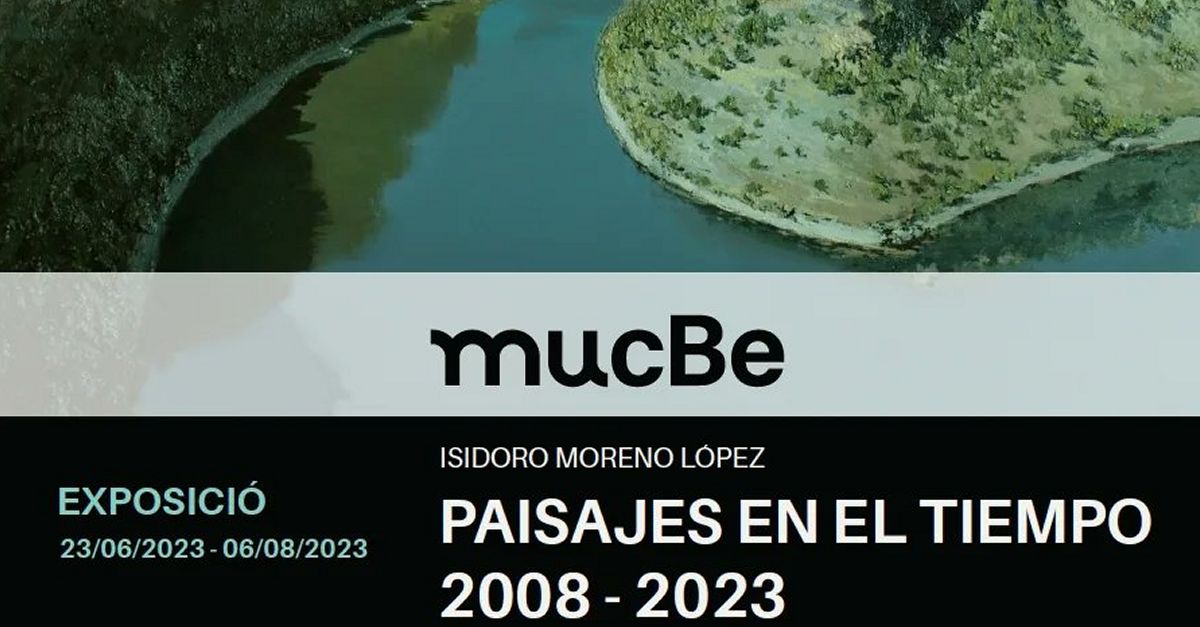 Exposici� �Paisajes en el tiempo 2008-2023�
