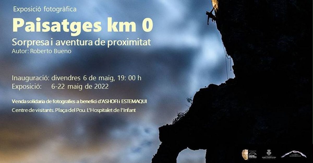 Exposici� �Paisatges km 0. Sorpresa i aventura de proximitat�