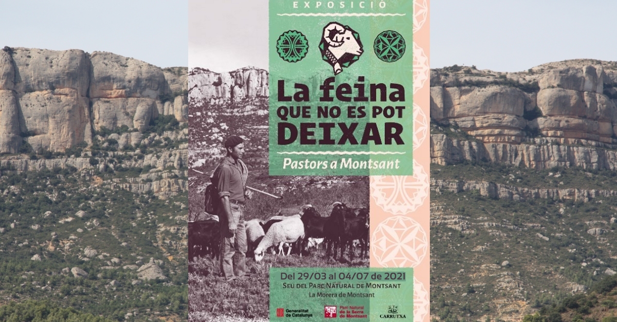 Exposició: Pastors a Montsant. La feina que no es pot deixar Exposició: Pastors a Montsant. La feina que no es pot deixar