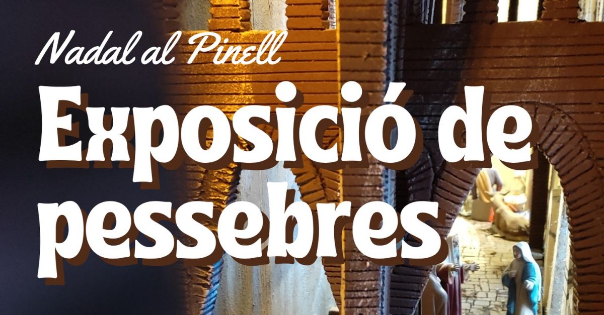 Exposici�n de pesebres en el Pinell de Brai