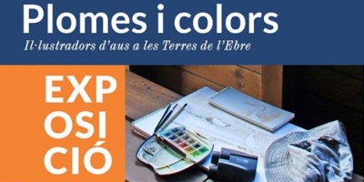 Exposici� �Plomes i colors, il�lustradors d�aus a les Terres de l�Ebre�