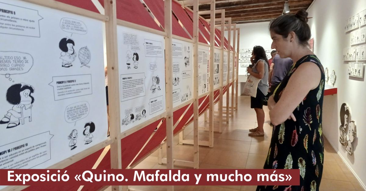 Exposició «Quino. Mafalda y mucho más» Exposició «Quino. Mafalda y mucho más»