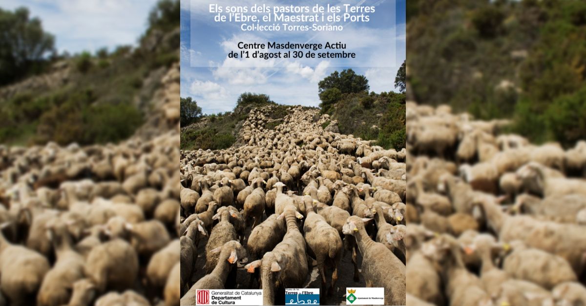 Exposici� "Els sons dels pastors de les Terres de l�Ebre, el Maestrat i els Ports"
