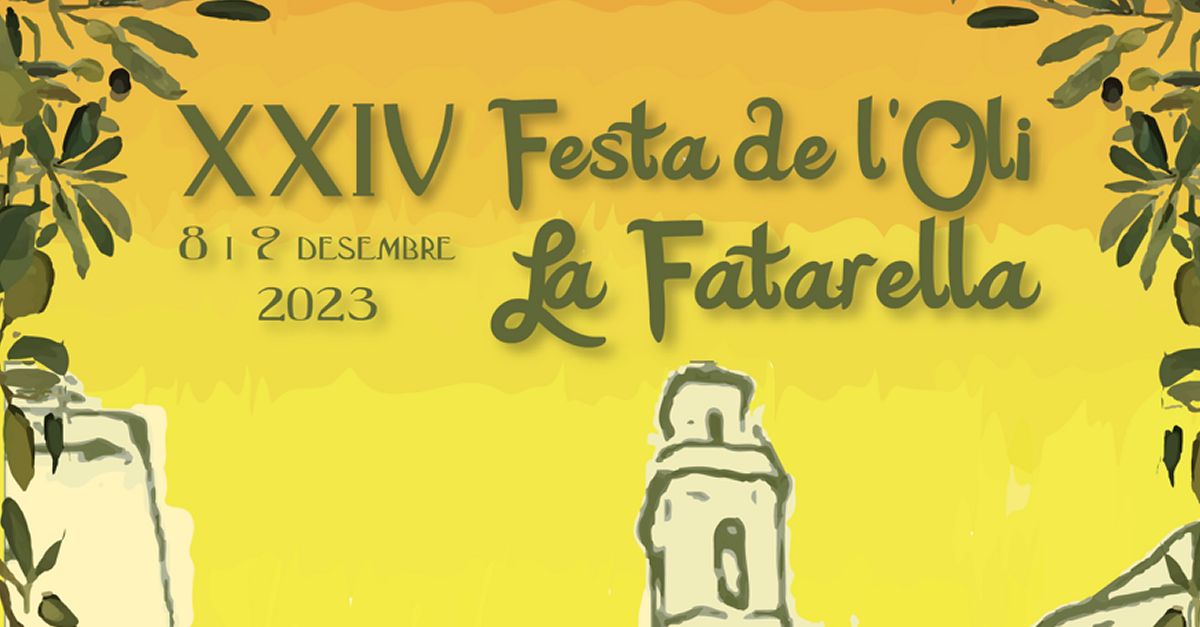La Festa de lOli de la Fatarella se celebrar el 8 y 9 de diciembre