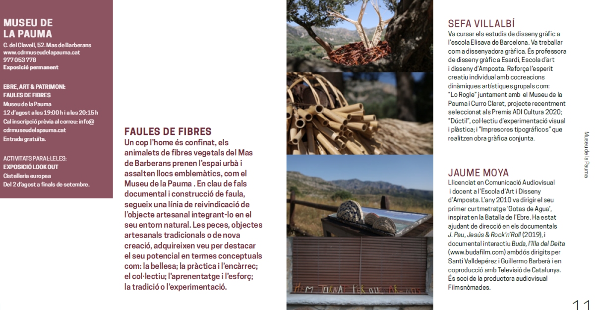 Cicle Ebre, Art & Patrimoni. Exposició: Faula de fibres Cicle Ebre, Art & Patrimoni. Exposició: Faula de fibres