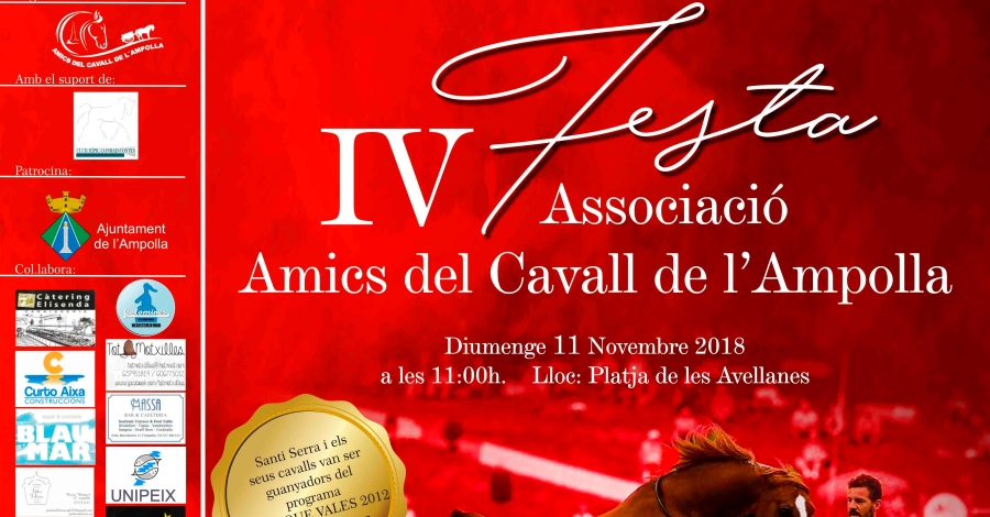 IV Festa Amics del Cavall de l�Ampolla