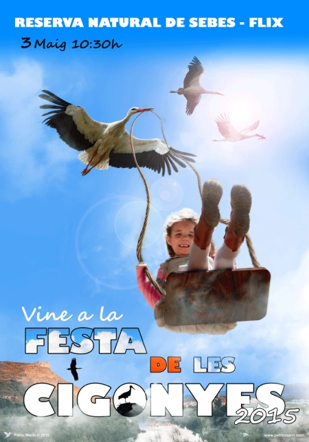XIII Festa de les Cigonyes a la Reserva Natural de Sebes XIII Festa de les Cigonyes a la Reserva Natural de Sebes
