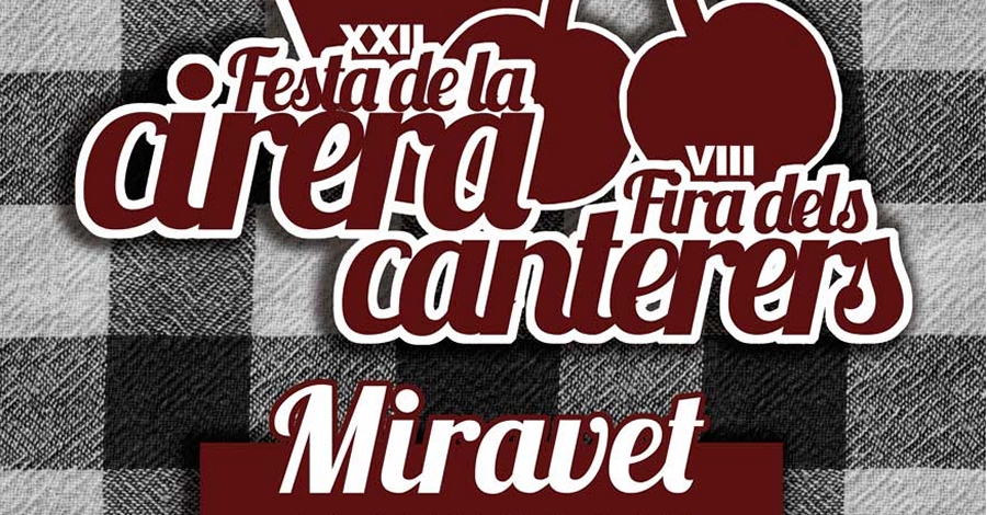 XXII Fiesta de la cereza y VIII Fira dels Canterers