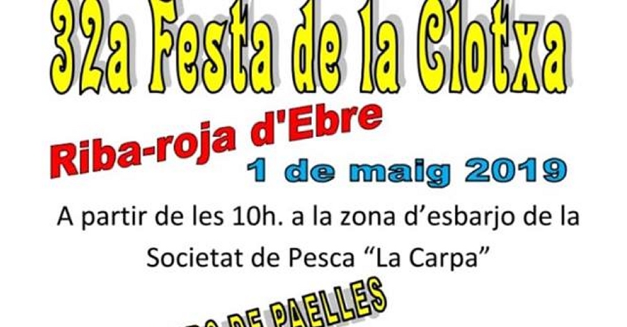 32a Festa de la Clotxa a Riba-roja d�Ebre