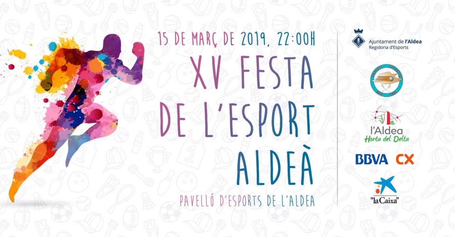 XV Festa de l&rsquo;Esport Alde�