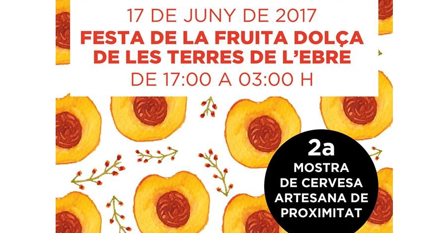 Tastafruit 2017. Festa de la Fruita Dolça de les Terres de l’Ebre Tastafruit 2017. Festa de la Fruita Dolça de les Terres de l’Ebre