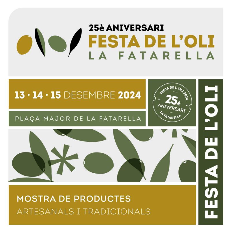 XXV Festa de l’Oli de la Fatarella XXV Festa de l’Oli de la Fatarella