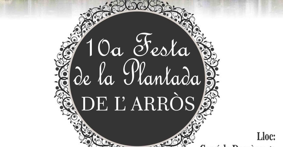 Festa de la Plantada de l�arr�s 