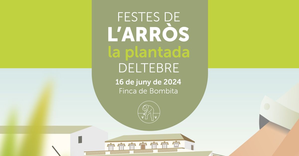 Festa de la Plantada de l�Arr�s 2024 - Deltebre