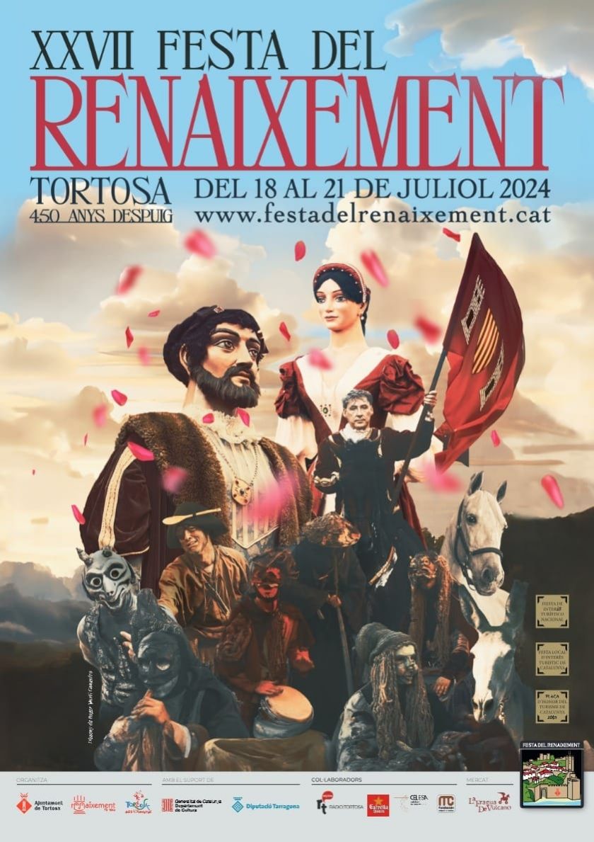 XXVII Festa del Renaixement de Tortosa XXVII Festa del Renaixement de Tortosa