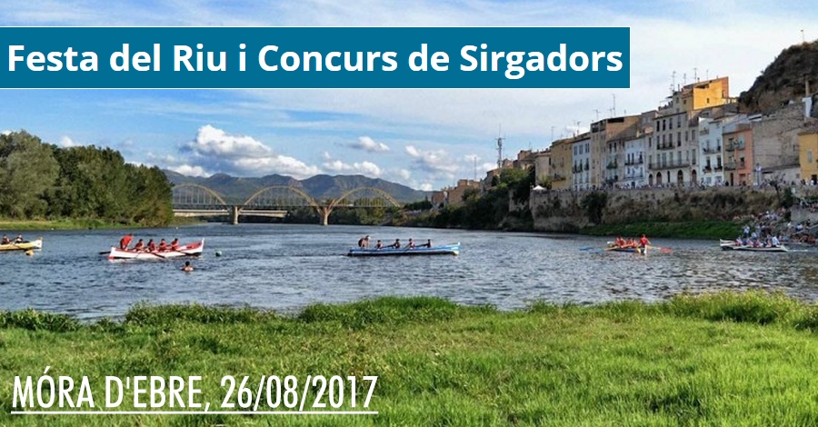 Festa del Riu i VII Concurs de Sirgadors de l&rsquo;Ebre