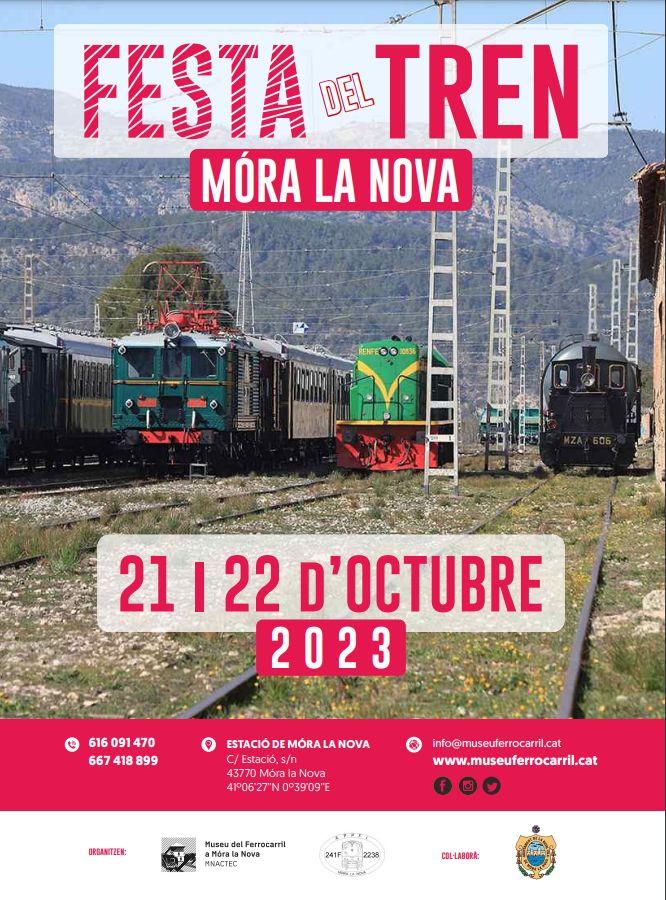 Festa del Tren al Museu del Ferrocarril de Móra la Nova Festa del Tren al Museu del Ferrocarril de Móra la Nova