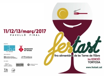 Tortosa presenta la 5a fira alimentria de les Terres de l’Ebre FESTAST | EbreActiu.cat, revista digital d’oci actiu | Terres de l’Ebre ...
