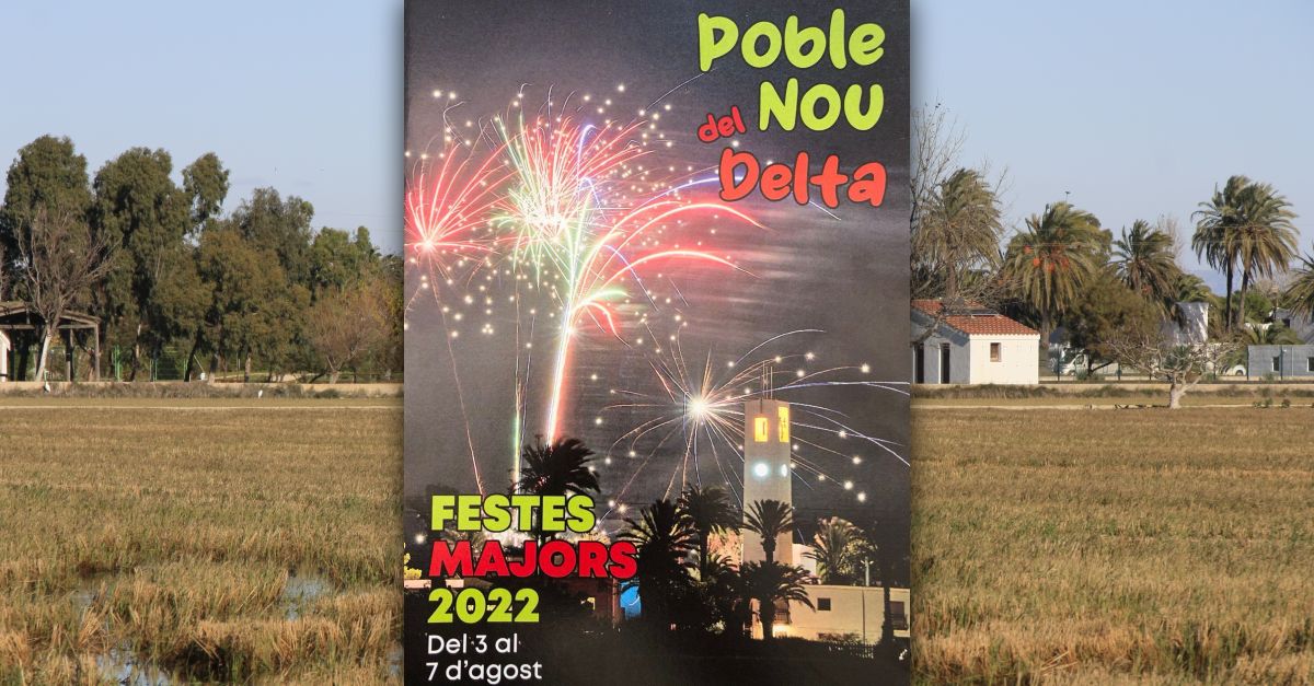 Festes Majors al Poble Nou del Delta Festes Majors al Poble Nou del Delta