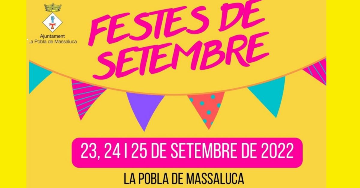 Festes de Setembre a la Pobla de Massaluca Festes de Setembre a la Pobla de Massaluca