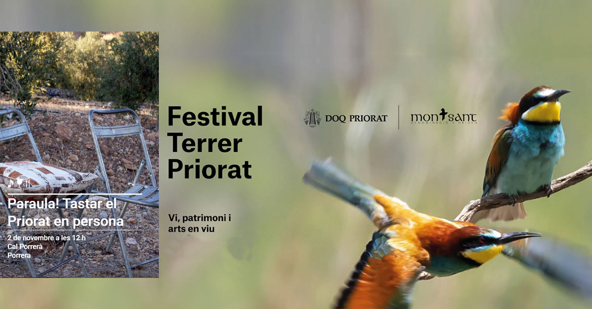 Festival Terrer Priorat: Paraula! Tastar el Priorat en persona