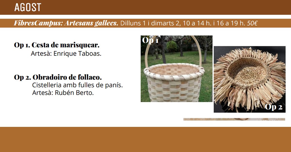 FibresCampus: Artesans gallecs FibresCampus: Artesans gallecs