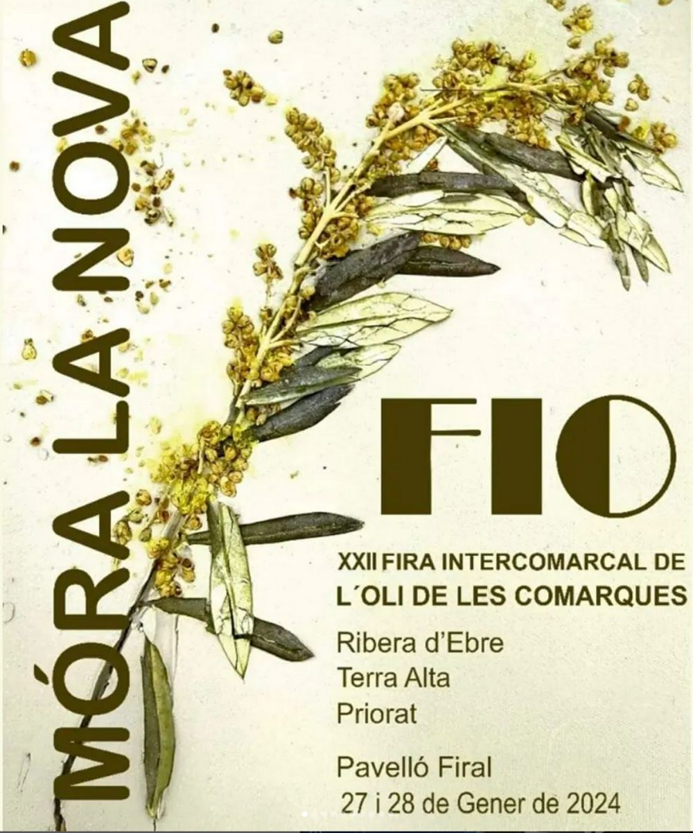 XXII FIO Fira Intercomarcal de l’Oli XXII FIO Fira Intercomarcal de l’Oli