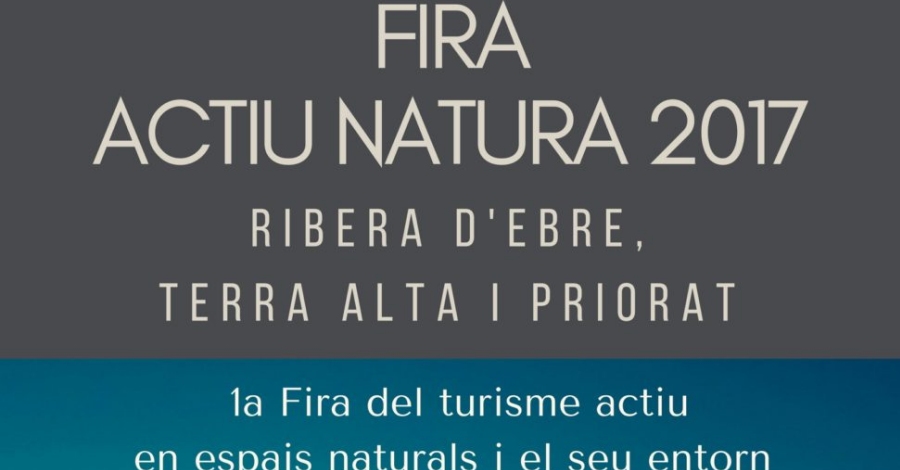 Fira Actiu Natura. 1a Feria del turismo activo en espacios naturales y su entorno