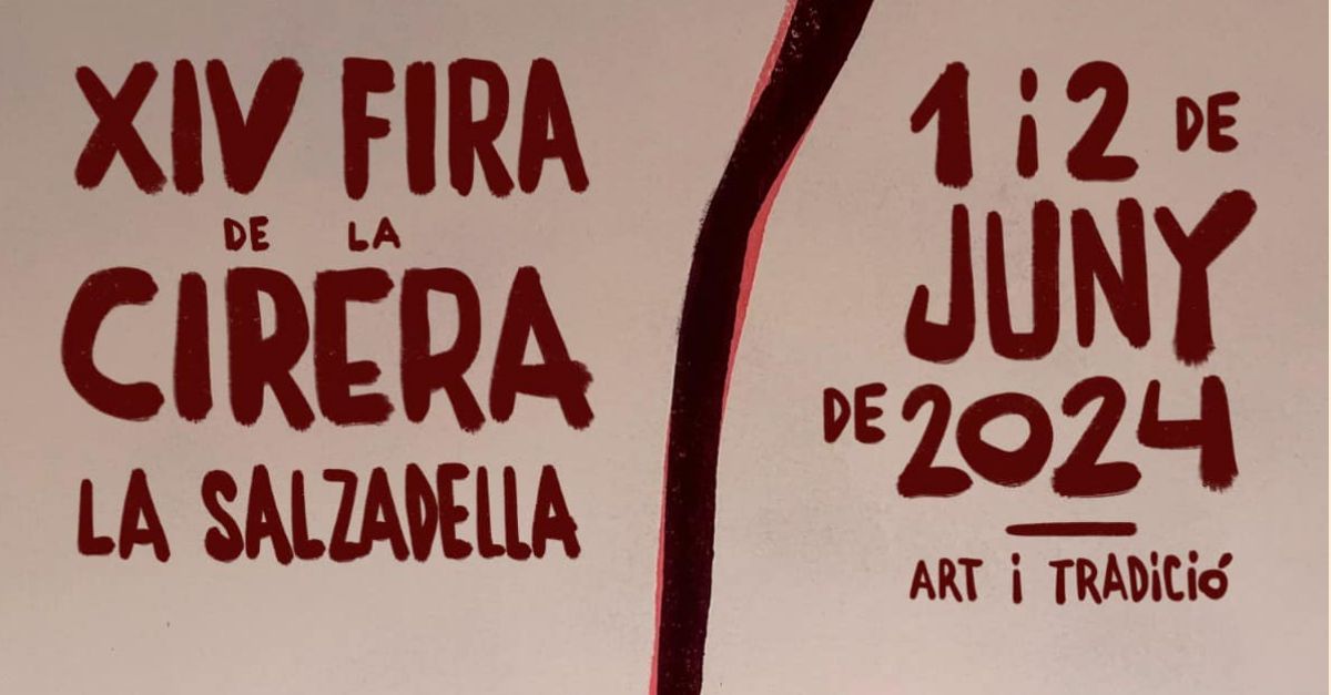 Fira de la Cirera de la Salzadella Fira de la Cirera de la Salzadella