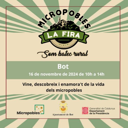 Aquest dissabte, Bot acollir� la tercera edici� de la Fira de Micropobles de Catalunya | EbreActiu.cat, revista digital d&rsquo;oci actiu | Terres de l&rsquo;Ebre ...