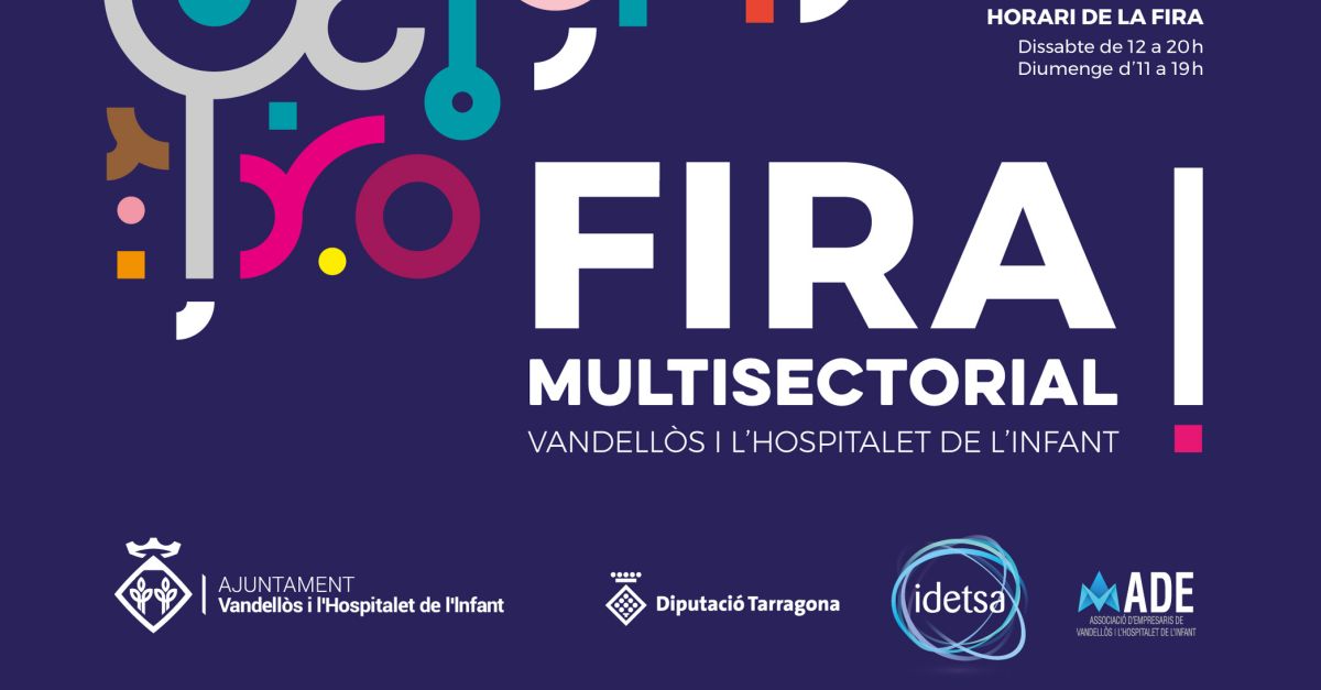 LHospitalet de lInfant acollir la 3a Fira Multisectorial aquest cap de setmana del 29 i 30 dabril