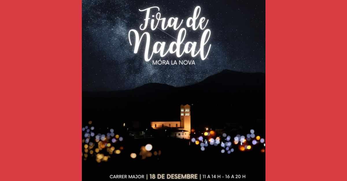 Fira de Nadal de Móra la Nova Fira de Nadal de Móra la Nova