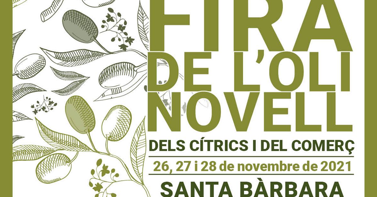 XXV Fira de l�Oli Novell, dels C�trics i del Comer�