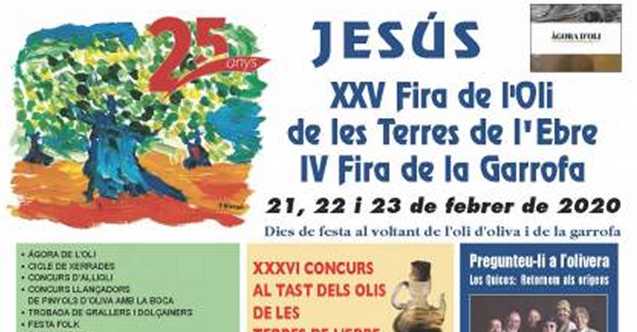 XXV Fira de l�Oli de les Terres de l�Ebre i  IV Fira de la Garrofa