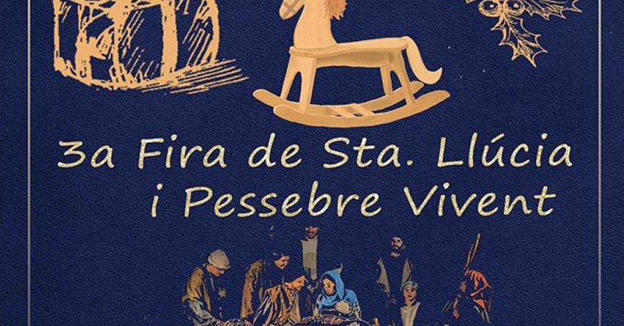 3a Fira de Santa Llúcia i Pessebre Vivent 3a Fira de Santa Llúcia i Pessebre Vivent