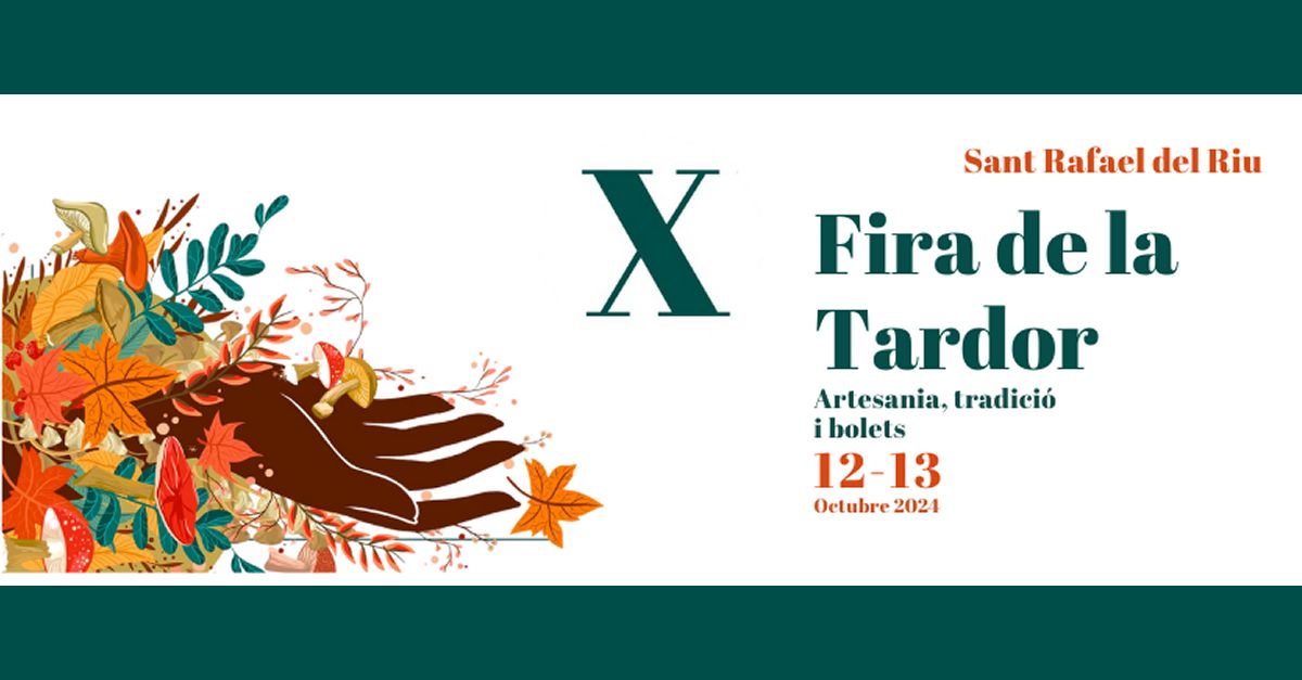 X Fira de la Tardor. Artesania, tradici� i bolets