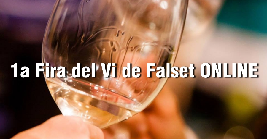 Falset celebra aquest cap de setmana la 1a Fira del Vi de Falset online