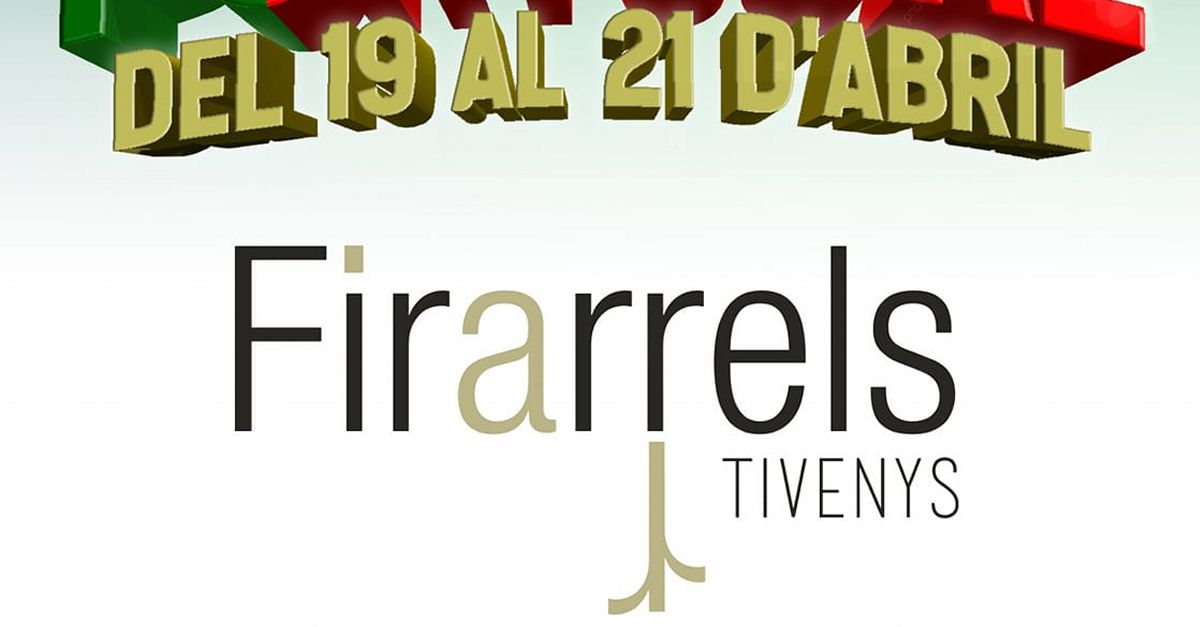 Firarrels Tivenys 2024 Firarrels Tivenys 2024