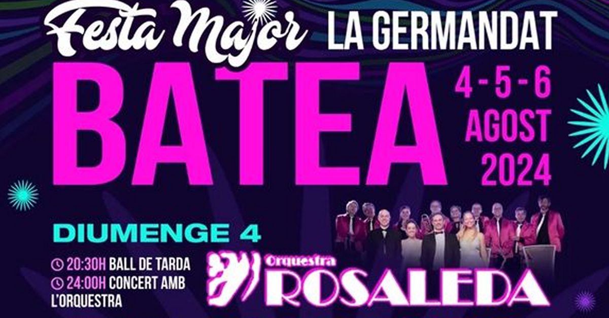 Festa Major Batea 2024 Festa Major Batea 2024