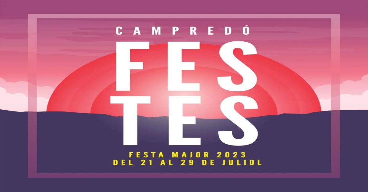 Festa Major de Campred� 2023